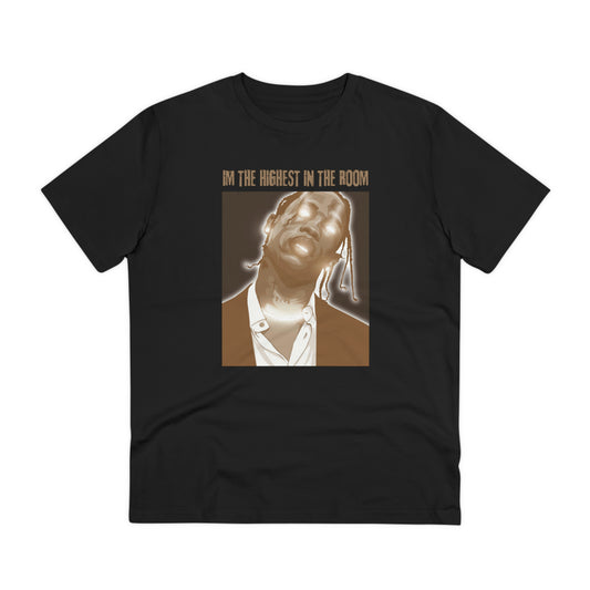 IM THE HIGHEST IN THE ROOM   T-Shirt